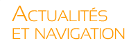 actualités et navigation
