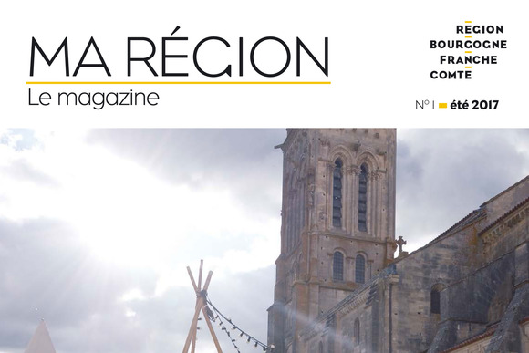Ma Région le magazine - numéro 1 - été 2017 Ma Région le magazine - numéro 1 - été 2017